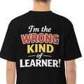 Men’s premium heavyweight tee - Wrong Kind of Learner (Back 