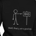 Unisex Premium Sweatshirt - Not a Good Sign – Apparel & Acce