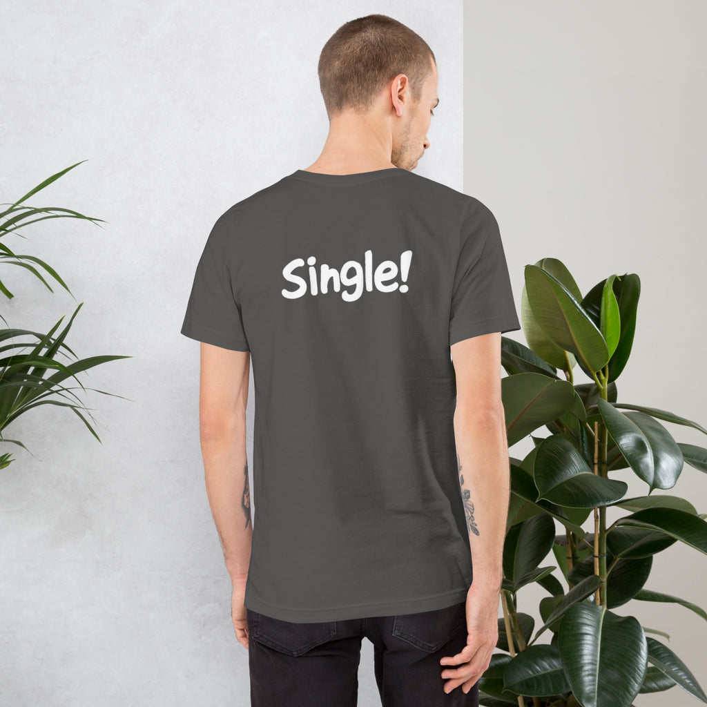 Unisex t-shirt - Bob! Single! – Apparel & Accessories > Clot