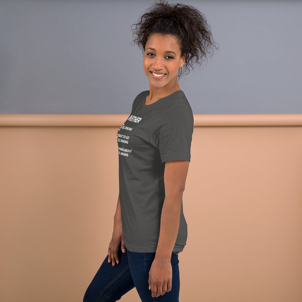 Unisex t-shirt - Thinking About Ringing – Apparel & Accessor