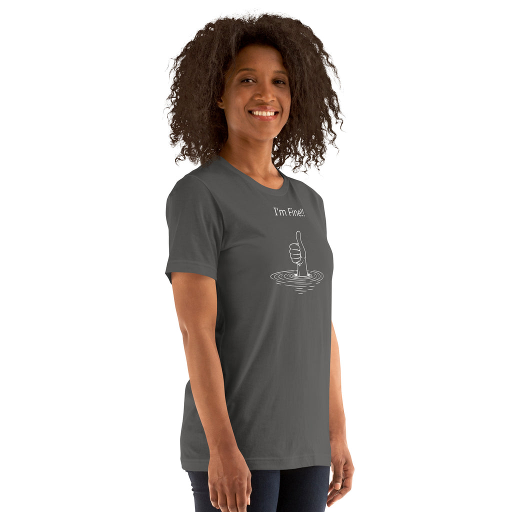 Unisex t-shirt - I'm Fine! – Apparel & Accessories > Clothin