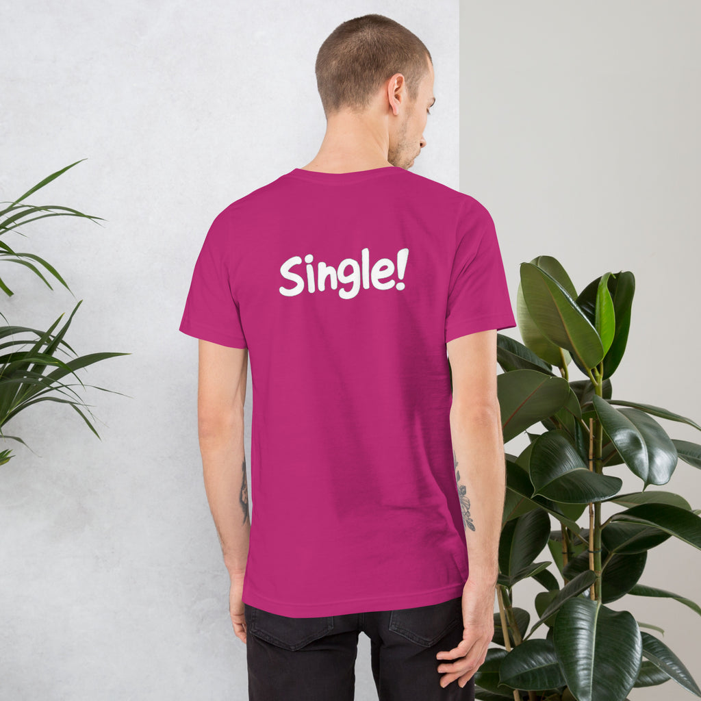 Unisex t-shirt - Bob! Single! – Apparel & Accessories > Clot