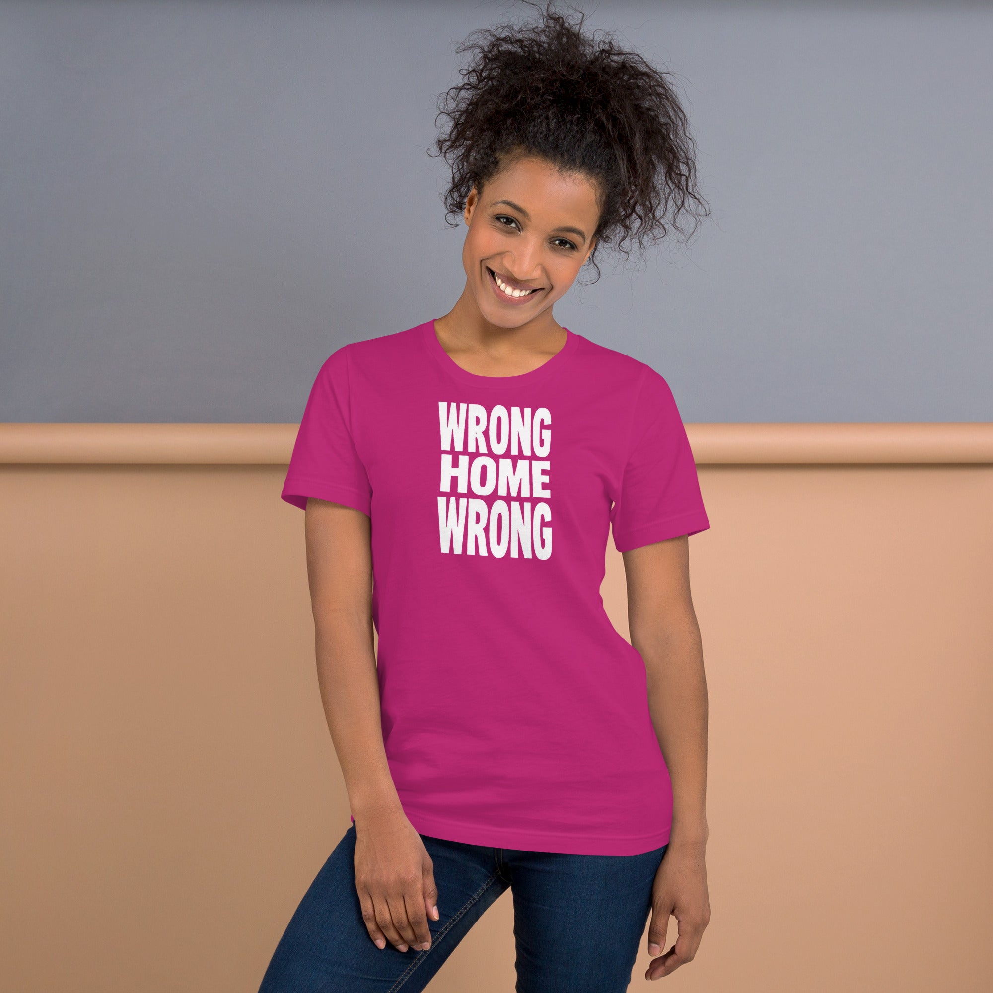Unisex t-shirt - Wrong Home Wrong – Apparel & Accessories > 