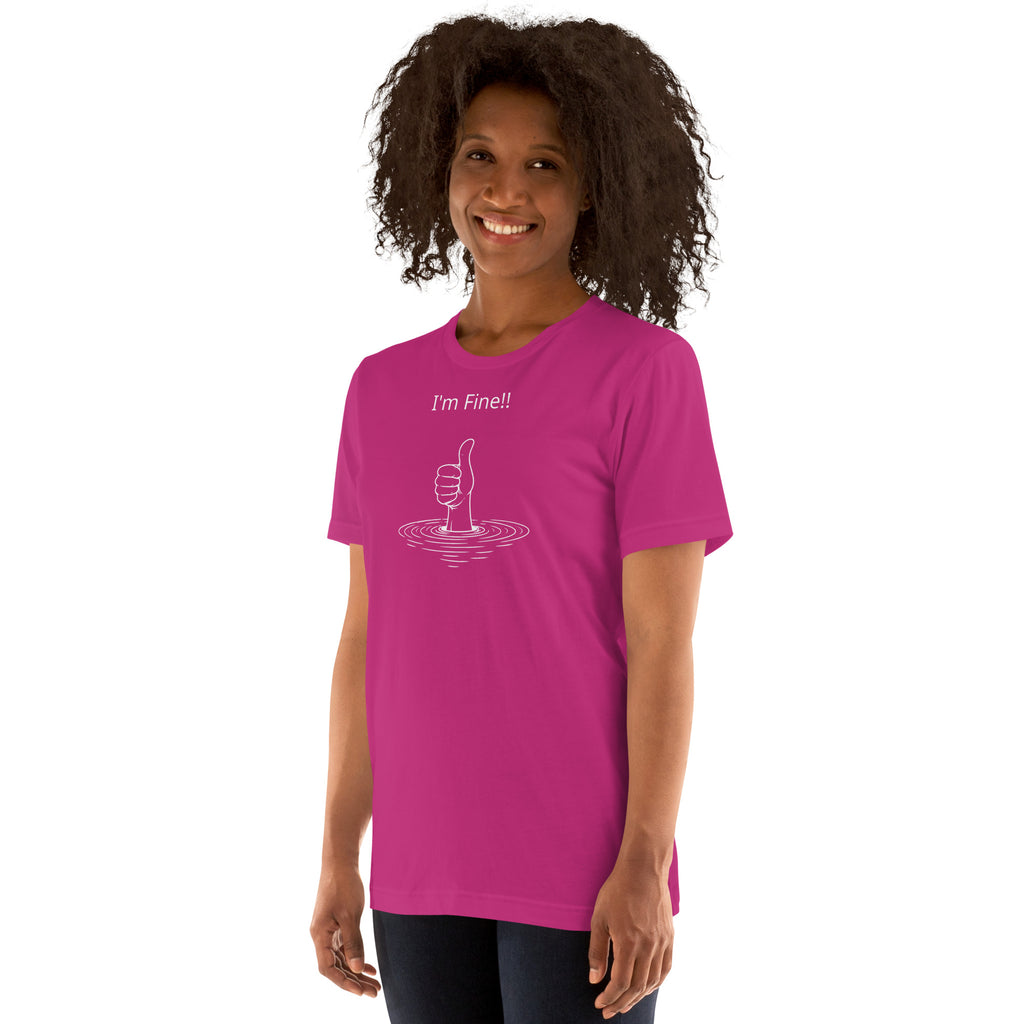 Unisex t-shirt - I'm Fine! – Apparel & Accessories > Clothin
