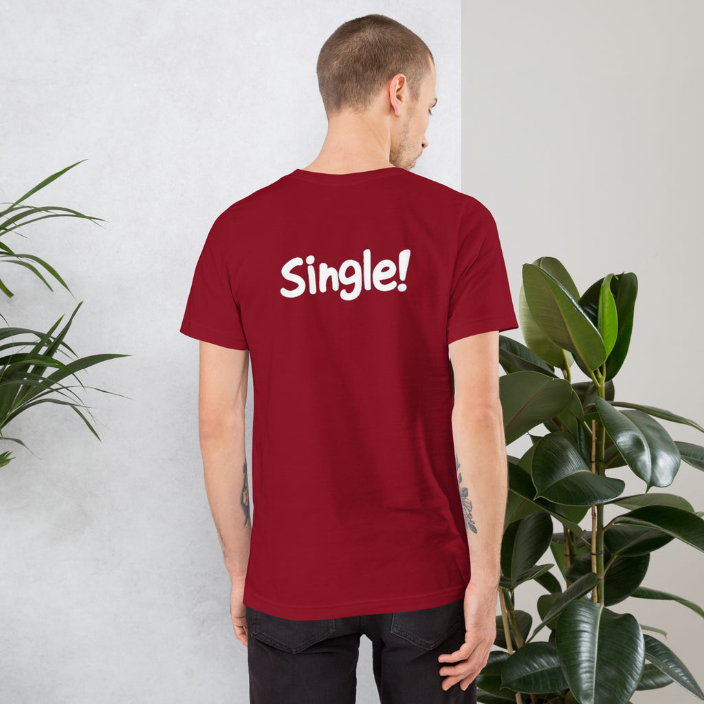 Unisex t-shirt - Bob! Single! – Apparel & Accessories > Clot