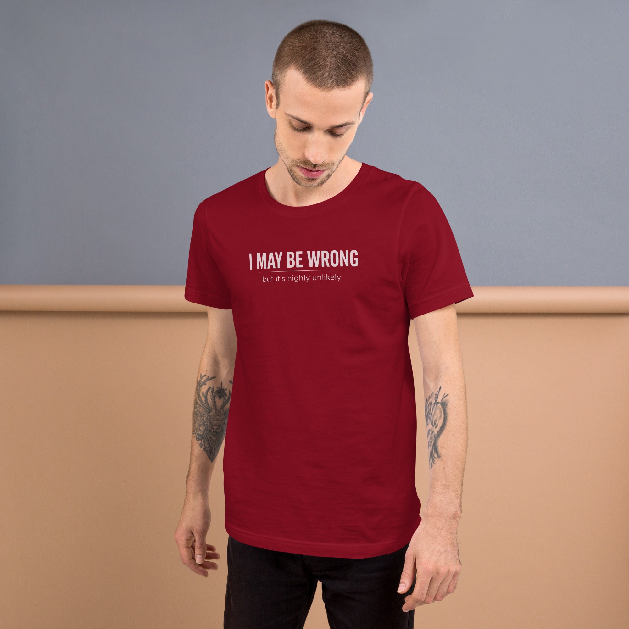 Unisex t-shirt - I May Be Wrong – Apparel & Accessories > Cl