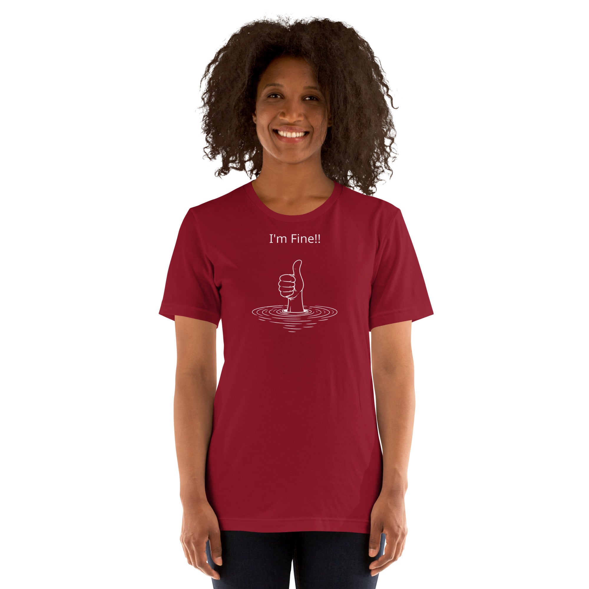 Unisex t-shirt - I'm Fine! – Apparel & Accessories > Clothin