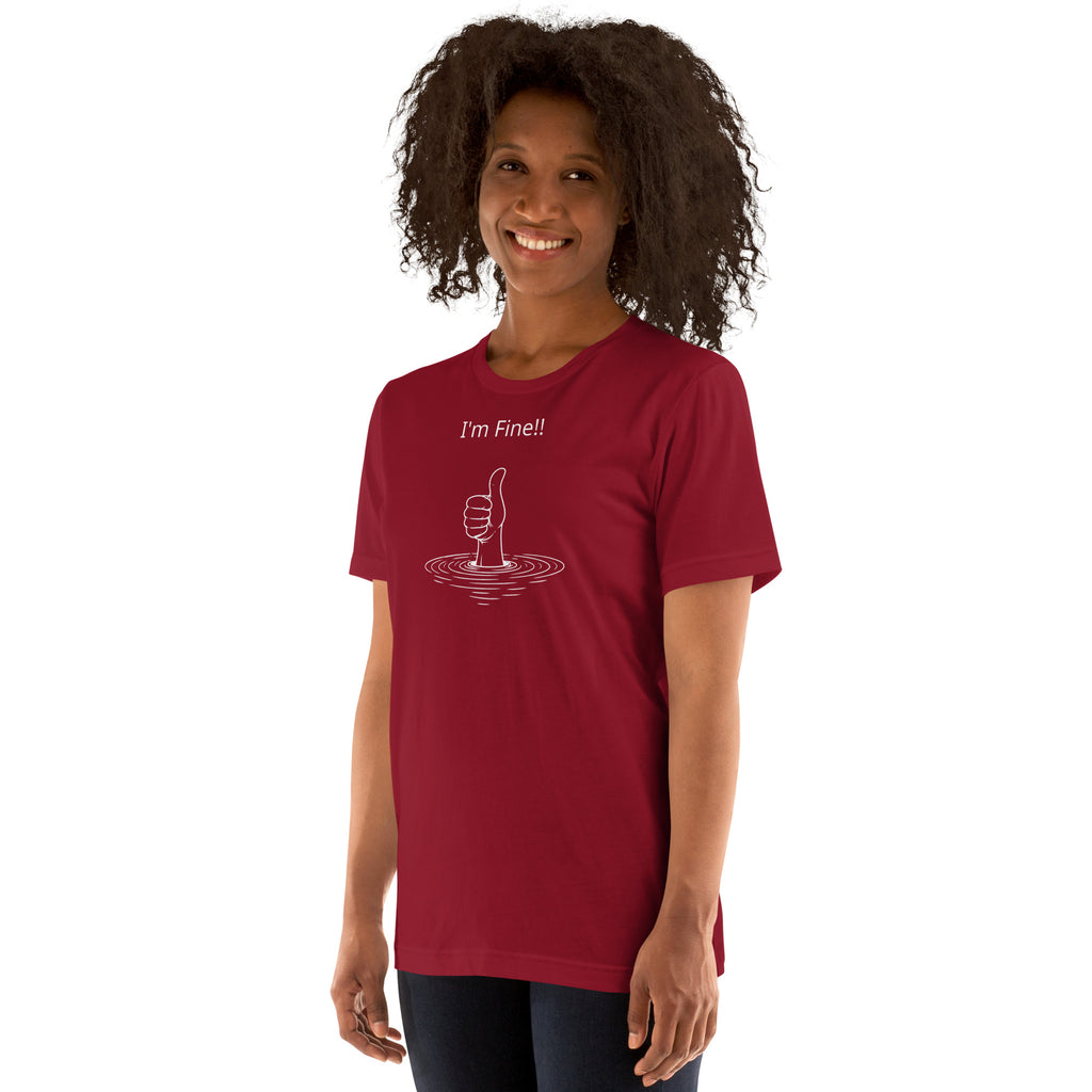 Unisex t-shirt - I'm Fine! – Apparel & Accessories > Clothin