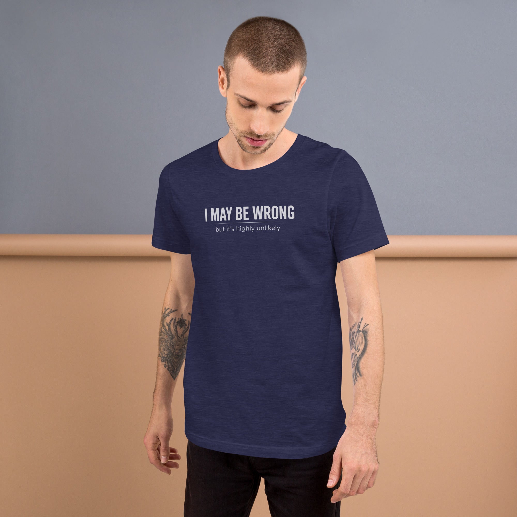 Unisex t-shirt - I May Be Wrong – Apparel & Accessories > Cl
