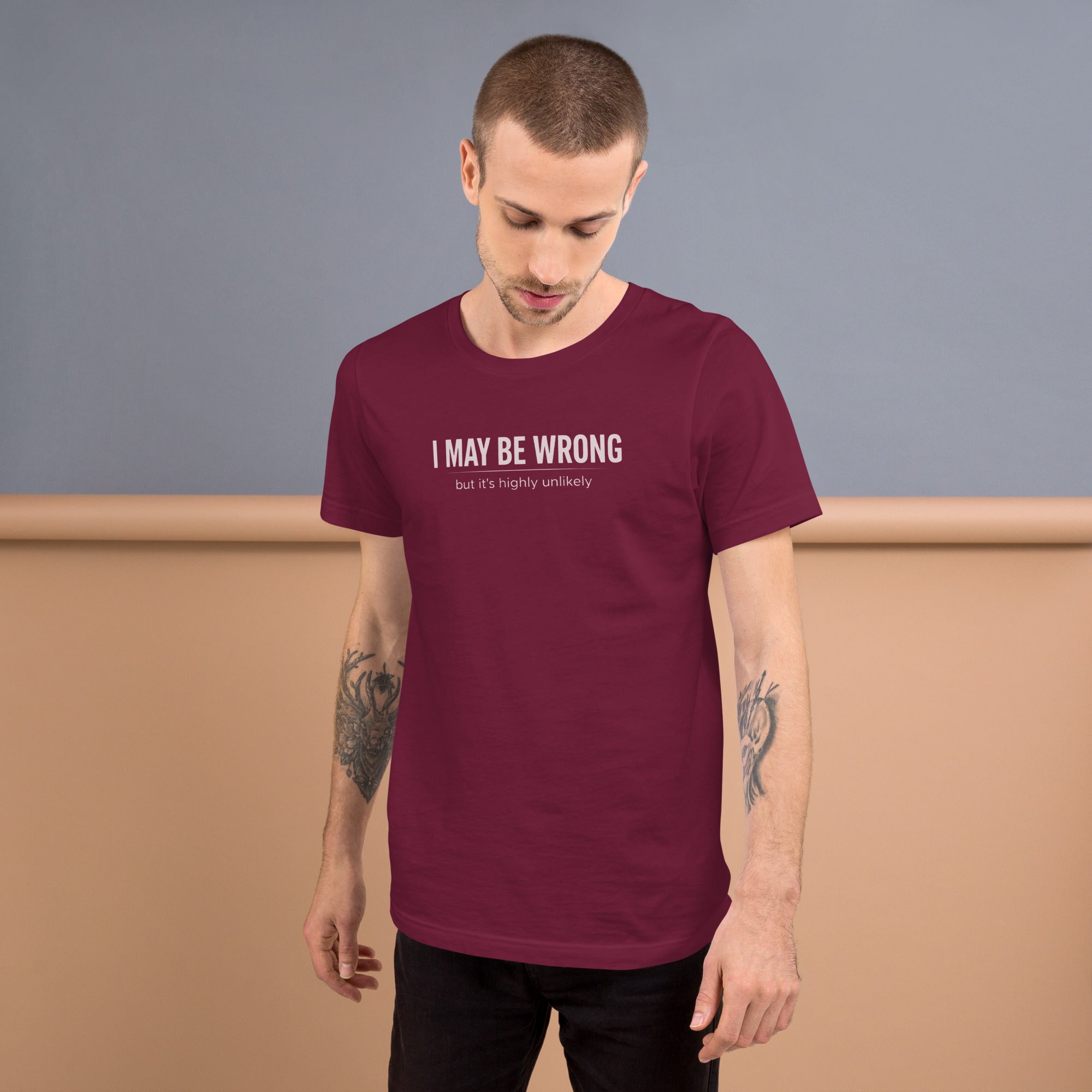 Unisex t-shirt - I May Be Wrong – Apparel & Accessories > Cl