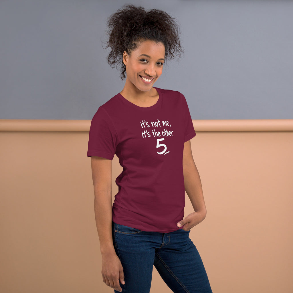 Unisex t-shirt - It's The Other 5! – Apparel & Accessories >