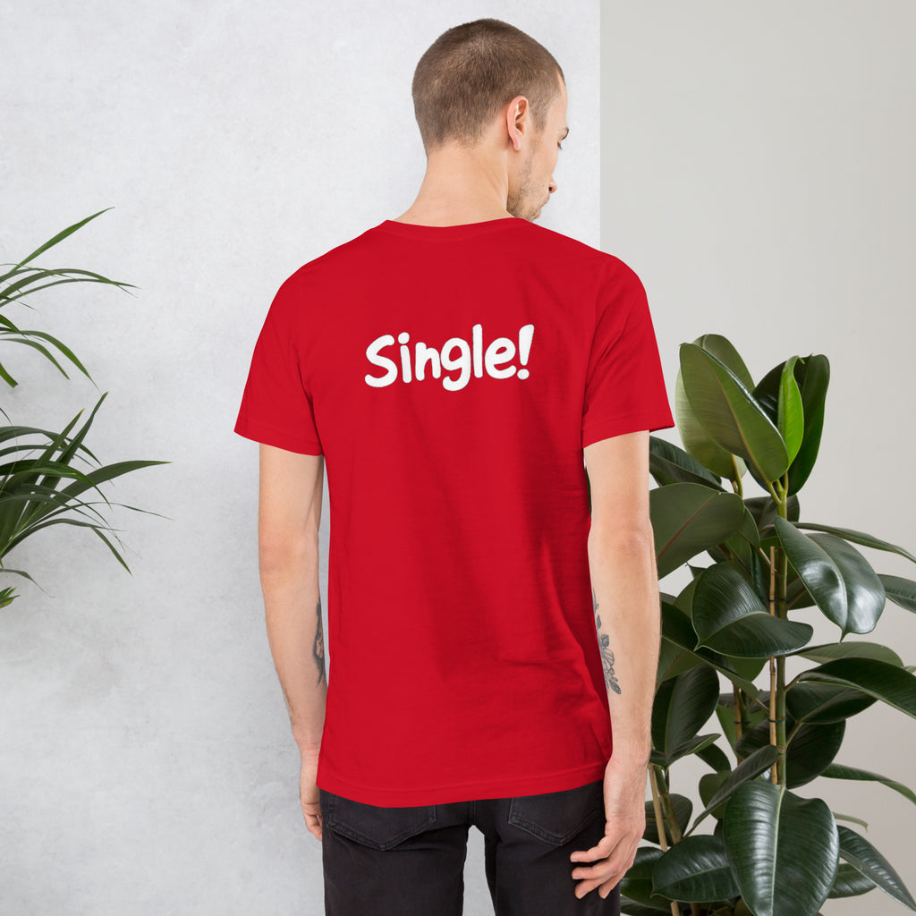 Unisex t-shirt - Bob! Single! – Apparel & Accessories > Clot