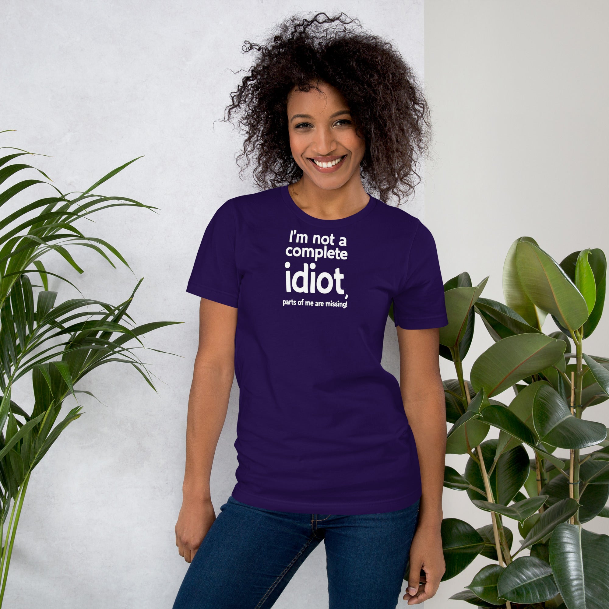 Unisex t-shirt - I'm Not a Complete Idiot! – Apparel & Acces