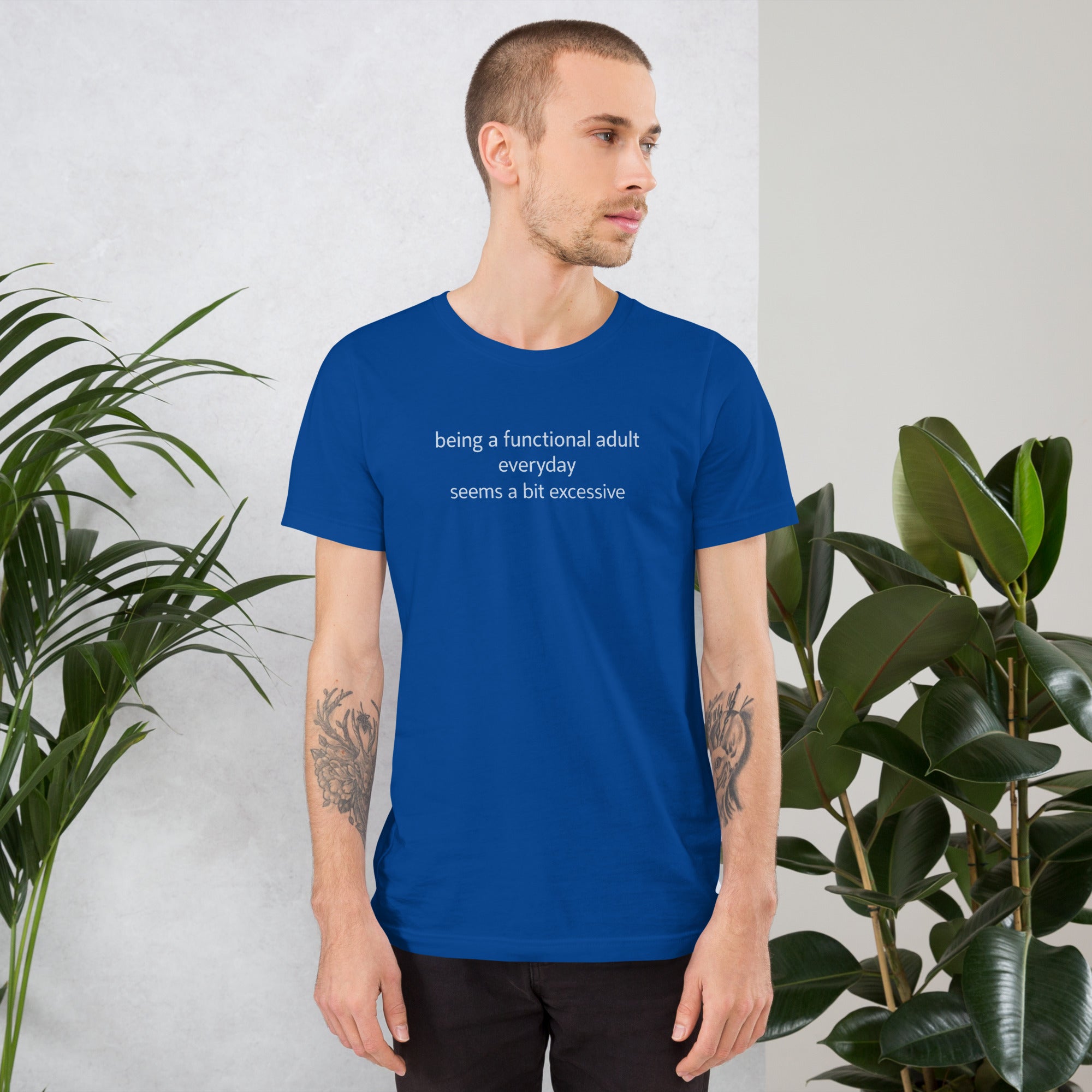 Unisex t-shirt - A Bit Excessive – Apparel & Accessories > C