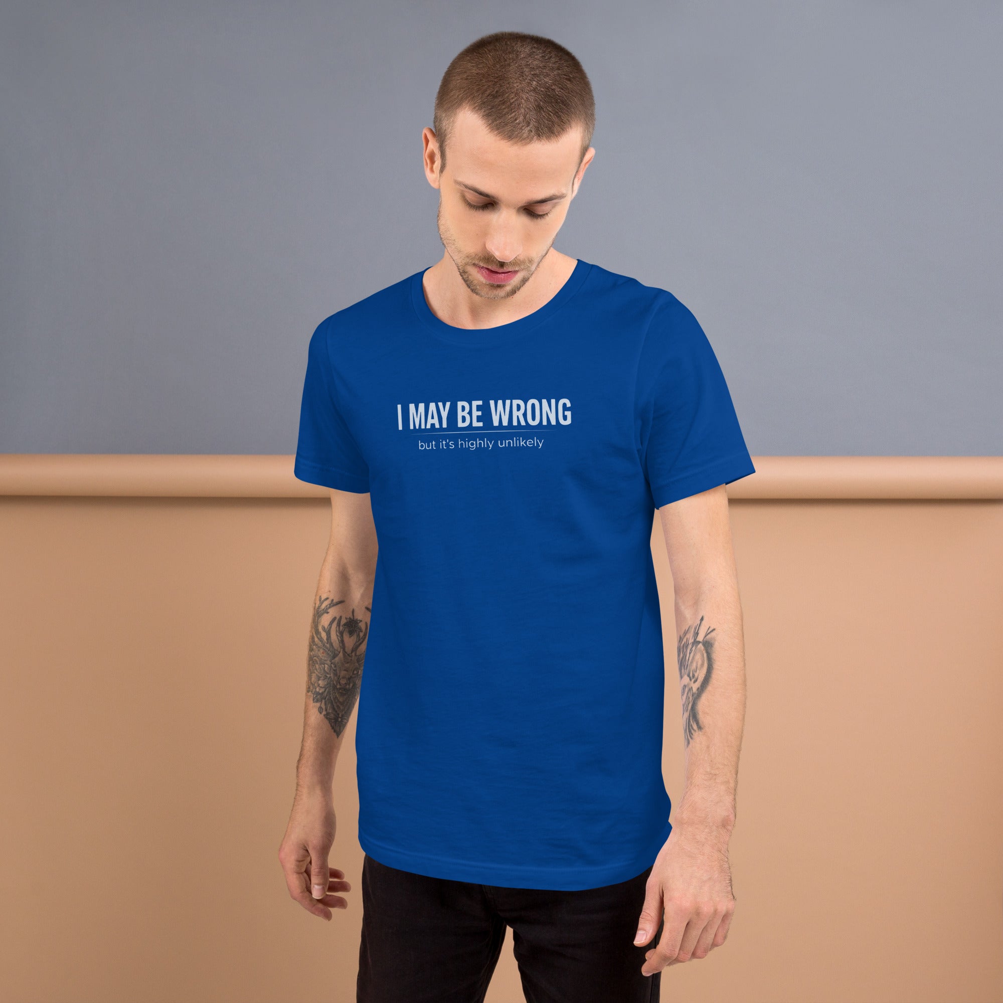 Unisex t-shirt - I May Be Wrong – Apparel & Accessories > Cl
