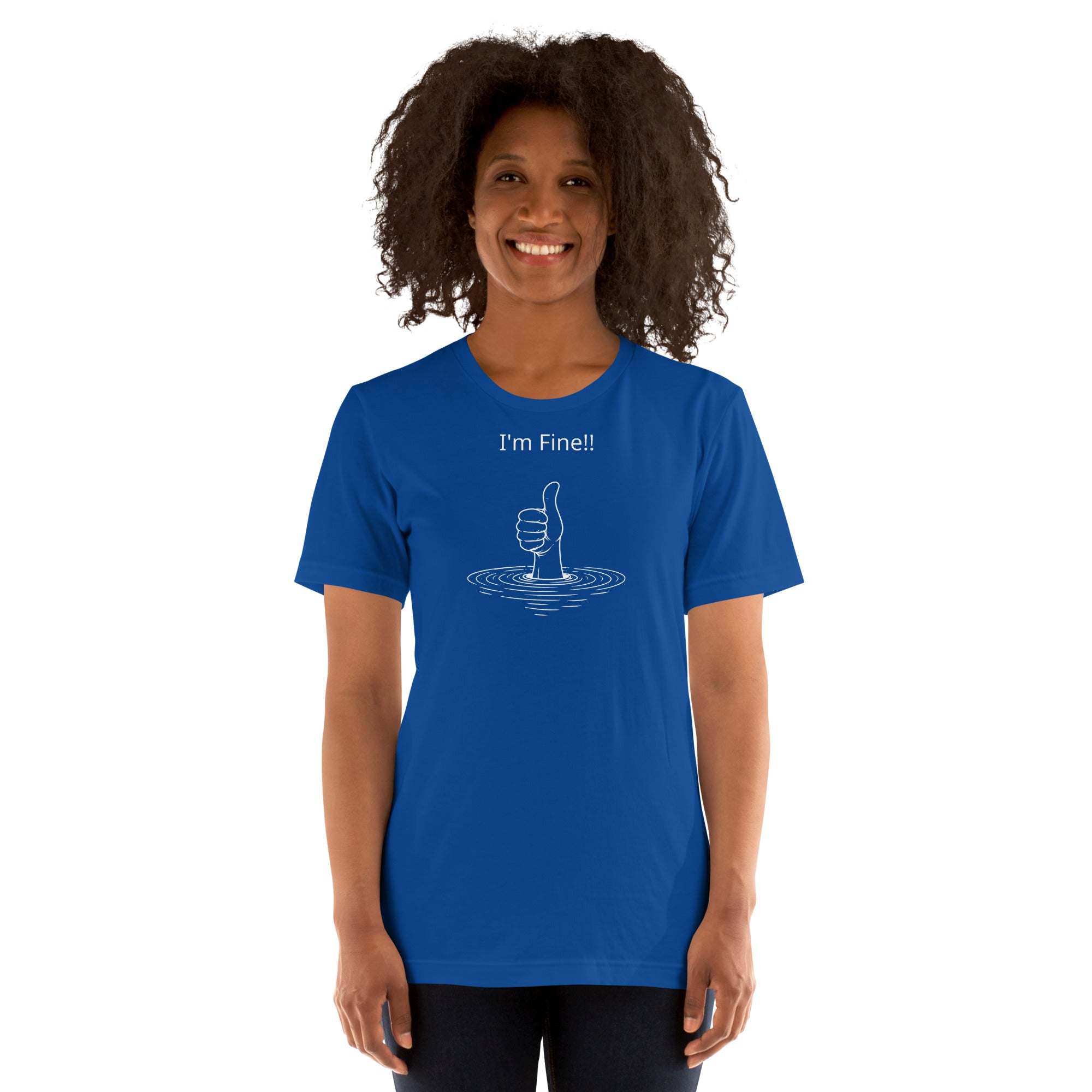Unisex t-shirt - I'm Fine! – Apparel & Accessories > Clothin
