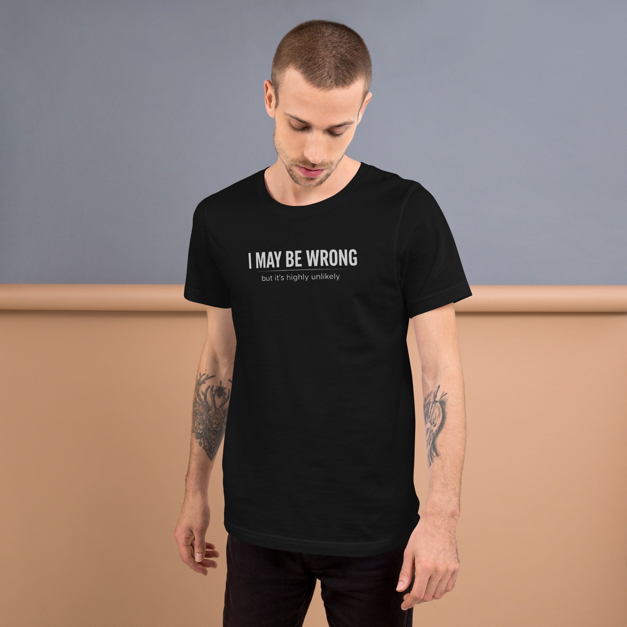 Unisex t-shirt - I May Be Wrong – Apparel & Accessories > Cl