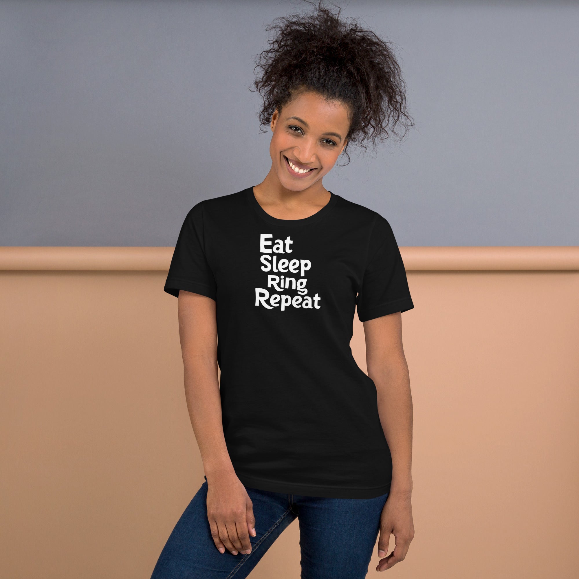 Unisex t-shirt - Eat Sleep Ring Repeat – Apparel & Accessori
