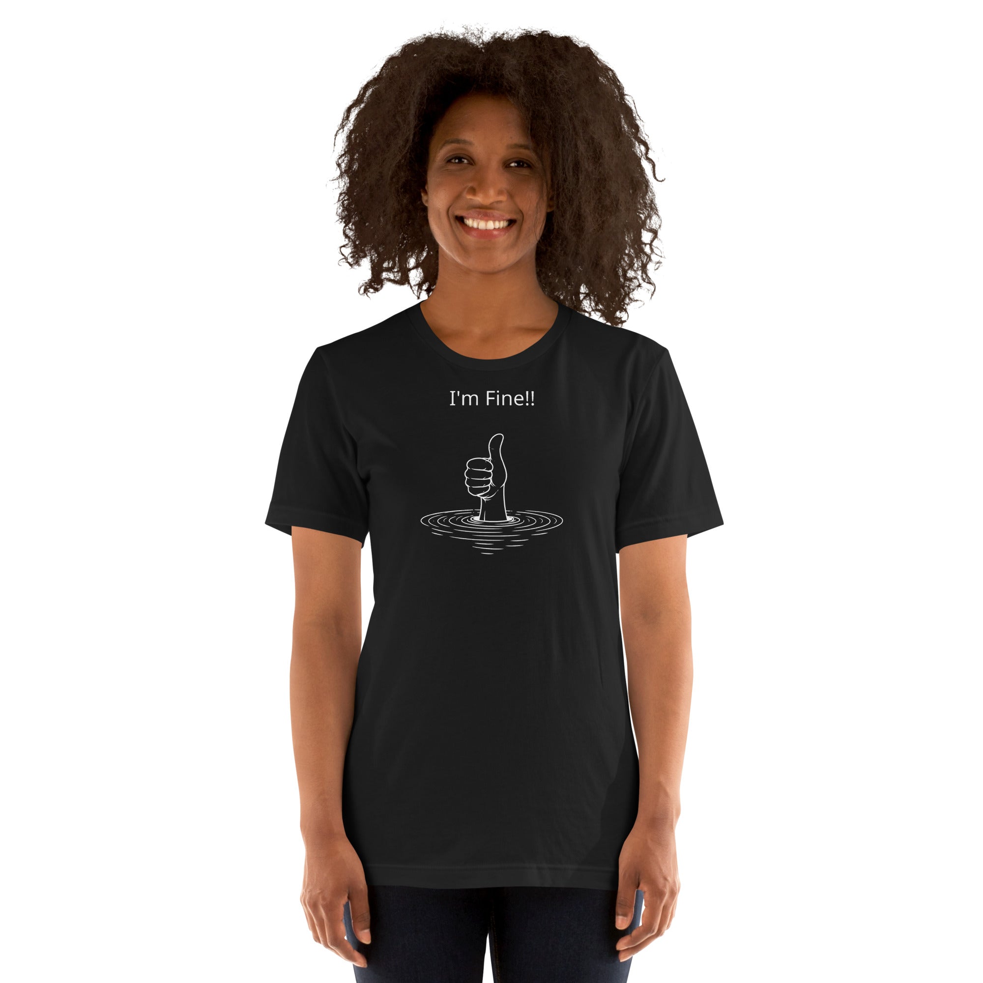 Unisex t-shirt - I'm Fine! – Apparel & Accessories > Clothin