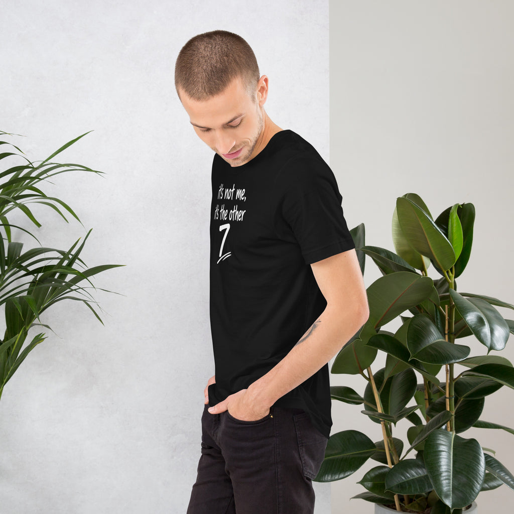 Unisex t-shirt - It's The Other 7! – Apparel & Accessories >
